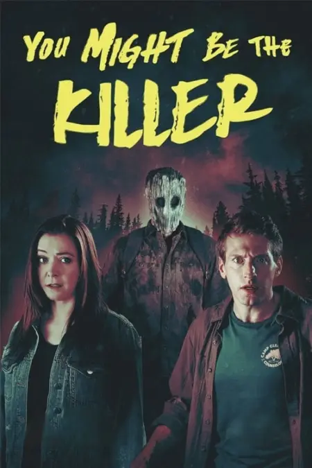 You Might Be the Killer (2018) - You Might Be the Killer